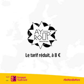 AY-ROOP – Maison du Cirque